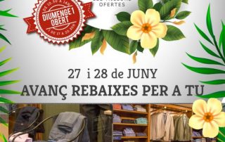 27 i 28 de juny avanç REBAIXES d'estiu per a tu