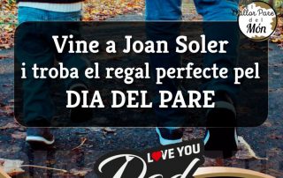 Vine a Joan Soler i tria al regal perfecte del Dia del Pare