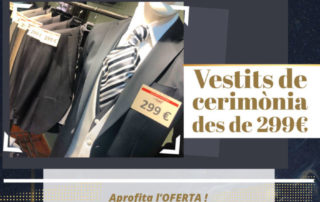 Aprofita l'oferta: vestits de cerimònia des de 299€ !